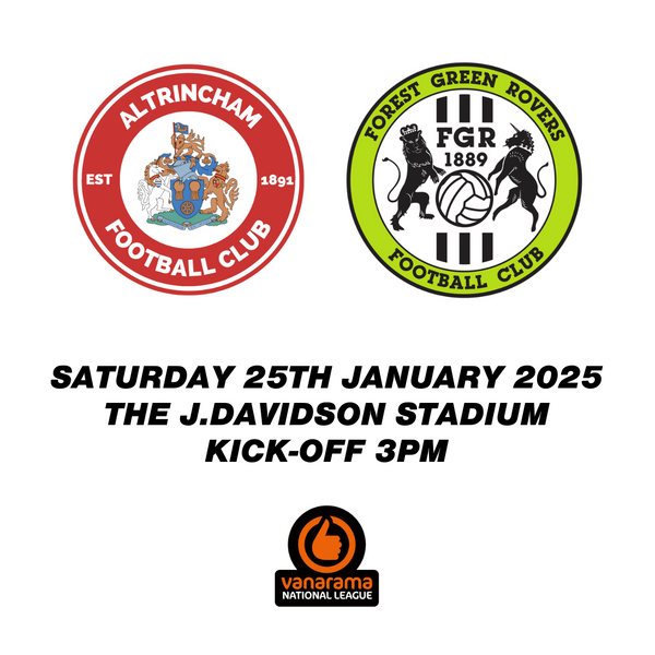 Altrincham v Forest Green Rovers Vanarama National League