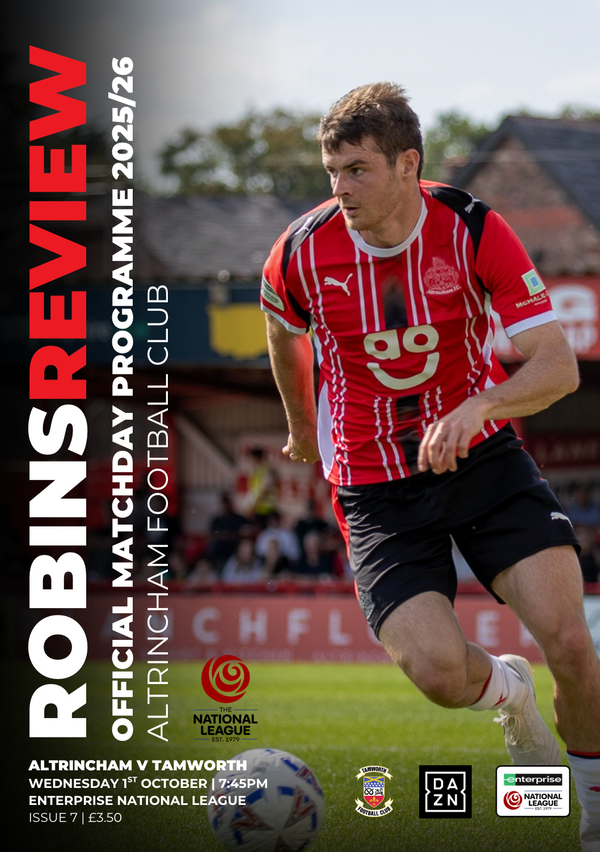 Robins Review Matchday Programme - Altrincham v Tamworth