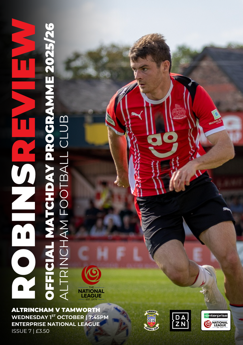 Robins Review Matchday Programme - Altrincham v Tamworth