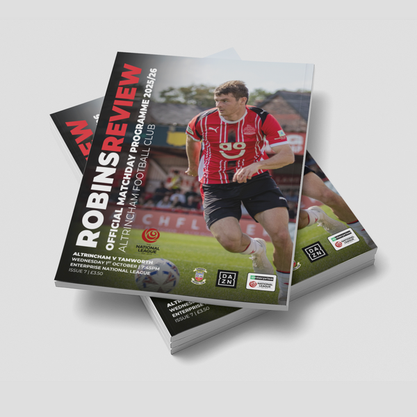 Robins Review Matchday Programme - Altrincham v Tamworth